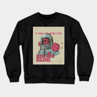 Horror Movie Already Dead 1 Crewneck Sweatshirt